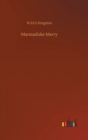 Marmaduke Merry - Book