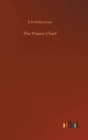 The Prairie Chief - Book