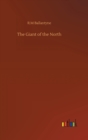 The Giant of the North - Book