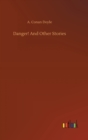 Danger! And Other Stories - Book