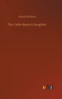 The Cattle-Baron's Daughter - Book