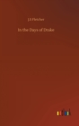 In the Days of Drake - Book