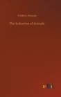 The Industries of Animals - Book
