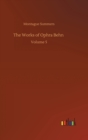 The Works of Ophra Behn : Volume 5 - Book