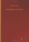 The Magnificent Adventure - Book