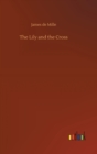 The Lily and the Cross - Book