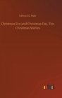 Christmas Eve and Christmas Day, Ten Christmas Stories - Book