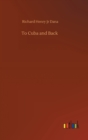 To Cuba and Back - Book