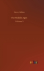 The Middle Ages : Volume 3 - Book