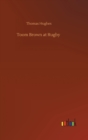 Toom Brown at Rugby - Book