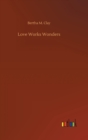 Love Works Wonders - Book