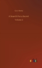 A Search For a Secret : Volume 2 - Book