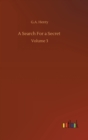 A Search For a Secret : Volume 3 - Book