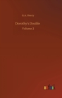 Dorothy's Double : Volume 2 - Book