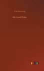 My Lord Duke - Book