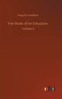 Text Books of Art Education : Volume 2 - Book