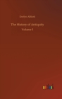 The History of Antiquity : Volume 5 - Book