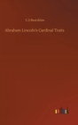 Abraham Lincoln's Cardinal Traits - Book