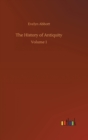 The History of Antiquity : Volume 1 - Book