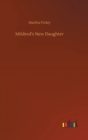 Mildred's New Daughter - Book