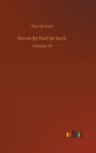 Novels By Paul De Kock : Volume 10 - Book