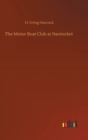 The Motor Boat Club at Nantucket - Book
