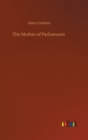 The Mother of Parliaments - Book