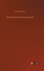 The Storm by Sea and Land - Book