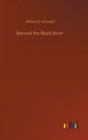 Beyond the Black River - Book