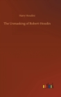 The Unmasking of Robert-Houdin - Book