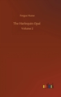 The Harlequin Opal : Volume 2 - Book