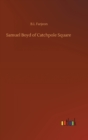 Samuel Boyd of Catchpole Square - Book