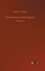 The Old Inns of Old England : Volume 2 - Book