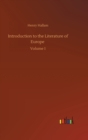 Introduction to the Literature of Europe : Volume 1 - Book