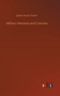Military Manners and Customs - Book