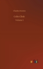 Colin Clink : Volume 1 - Book