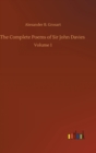 The Complete Poems of Sir John Davies : Volume 1 - Book