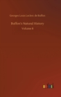 Buffon's Natural History : Volume 8 - Book