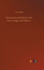 Beaumont and Fletcher, the Sea-Voyage, and Others... - Book