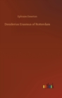 Desiderius Erasmus of Rotterdam - Book