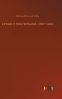 Crusoe in New York and Other Tales - Book
