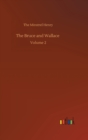 The Bruce and Wallace : Volume 2 - Book