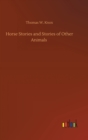 Horse Stories and Stories of Other Animals - Book