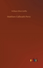 Matthew Calbraith Perry - Book