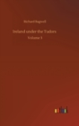 Ireland under the Tudors : Volume 3 - Book