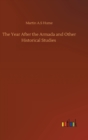 The Year After the Armada and Other Historical Studies - Book