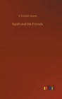 Squib and His Friends - Book