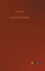 Lucian the Dreamer - Book