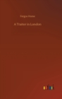 A Traitor in London - Book