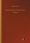 Commentary on Genesis, Vol. I : Volume 1 - Book